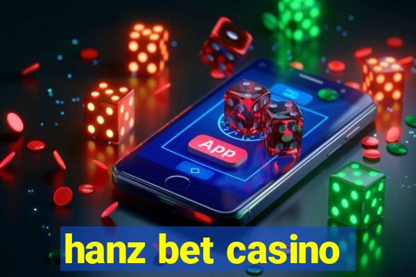 hanz bet casino